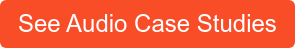 See Audio Case Studies