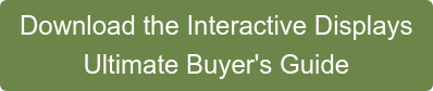 Download the Interactive Displays Ultimate Buyer's Guide